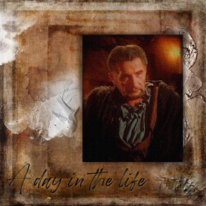 A Day in the Life - Father